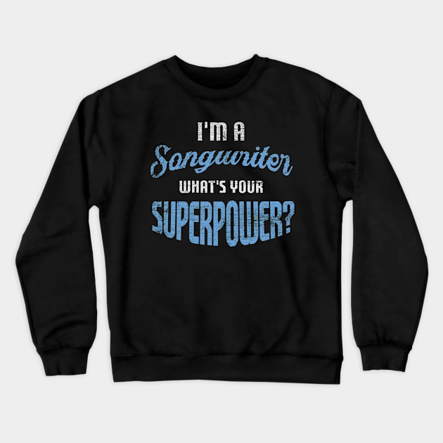 Musician Songwriter Crewneck Sweatshirt by Teeladen